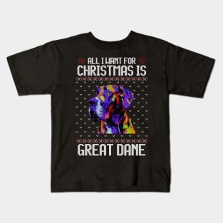 All I Want for Christmas is Great Dane - Christmas Gift for Dog Lover Kids T-Shirt